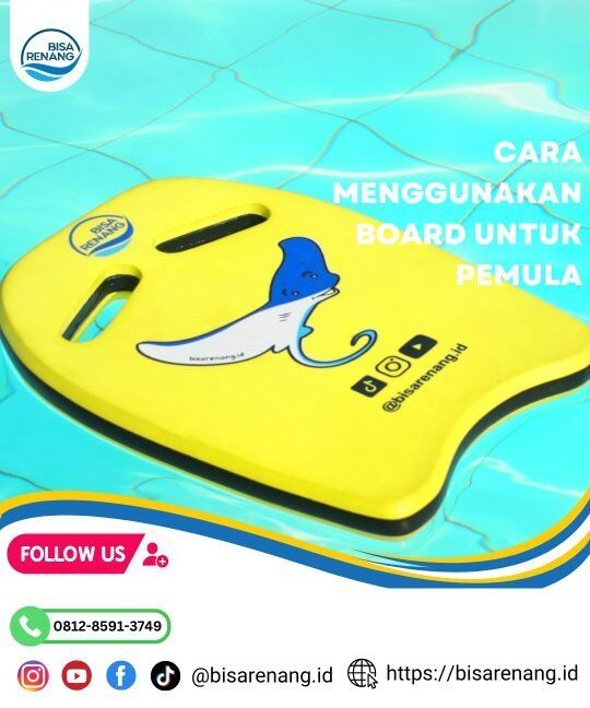 Belajar berenang dengan papan renang