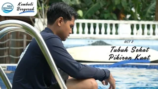 PSA - Tubuh Sehat, Pikiran Kuat